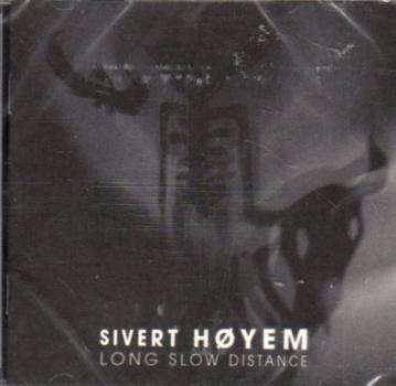 Sivert Hoyem Høyem Höyem - Long Slow Distance - Madrugada